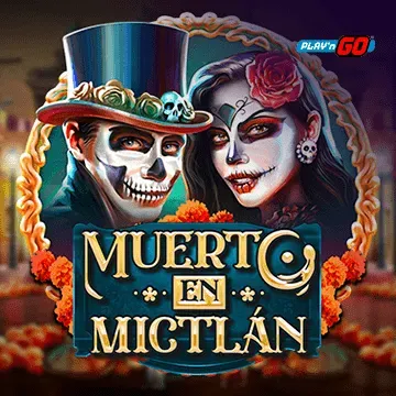 Muerto en Mictlán - AZGAMING388