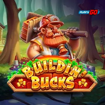 Buildin Bucks - AZGAMING388